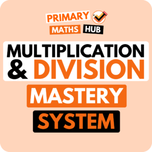 Multiplication and Division Mastery System