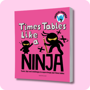 Times Tables Like a Ninja